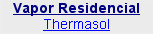 Vapor Residencial
Thermasol